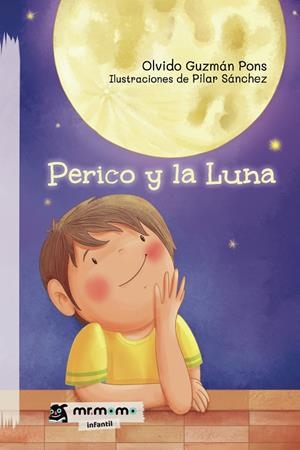 PERICO Y LA LUNA | 9788419443953 | GUZMÁN, OLVIDO