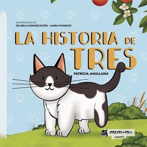 HISTORIA DE TRES, LA | 9788418311475 | AHULLANA, PATRICIA