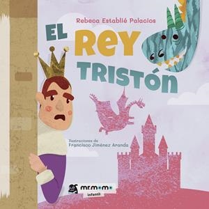 REY TRISTÓN, EL | 9788418683541 | ESTABLIÉ, REBECA