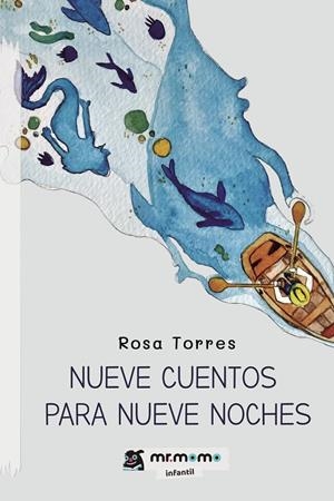 NUEVE CUENTOS PARA NUEVE NOCHES | 9788418311796 | TORRES, ROSA