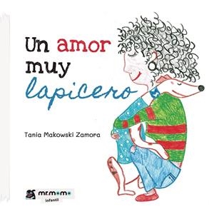 AMOR MUY LAPICERO, UN | 9788418876639 | MAKOWSKI, TANIA