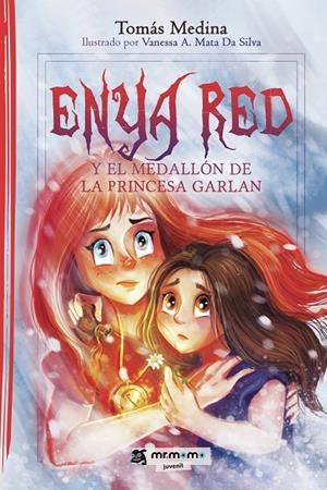 ENYA RED Y EL MEDALLÓN DE LA PRINCESA GARLAN | 9788419762269 | MEDINA, TOMÁS