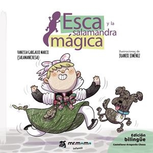 ESCA Y LA SALAMANDRA MÁGICA | 9788418311925 | GARGALLO, VANESSA
