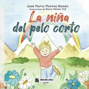 NIÑA DEL PELO CORTO, LA | 9788419961136 | MORENO ROMÁN, JOSÉ MARÍA