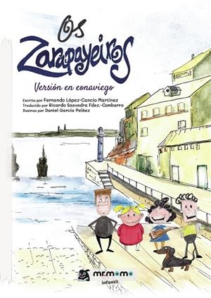 OS ZARAPAYEIROS | 9788419762481 | LÓPEZ-CANCIO, FERNANDO