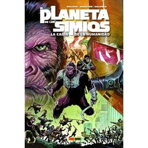 PLANETA DE LOS SIMIOS 01, EL : LA CAIDA DE LA HUMANIDAD | 9788410511651 | WALKER, DAVID F./WACHTER, DAVE