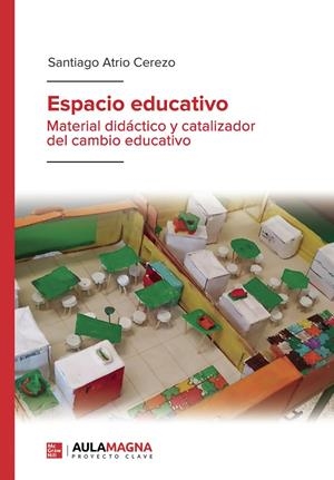 ESPACIO EDUCATIVO | 9788419187093 | ATRIO CEREZO, SANTIAGO
