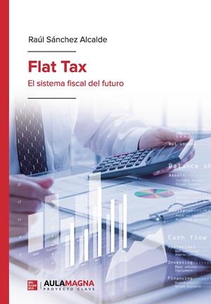 FLAT TAX | 9788418808210 | SÁNCHEZ ALCALDE, RAÚL