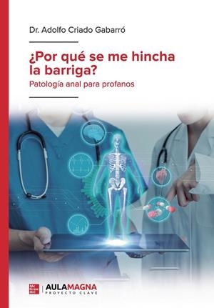 VIDA SECRETA DEL RECTO, LA | 9788419187062 | CRIADO GABARRÓ, DR. ADOLFO