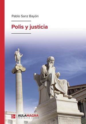 POLIS Y JUSTICIA | 9788410066038 | SANZ BAYÓN, PABLO