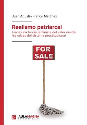 REALISMO PATRIARCAL | 9788419544582 | FRANCO MARTÍNEZ, JUAN AGUSTÍN