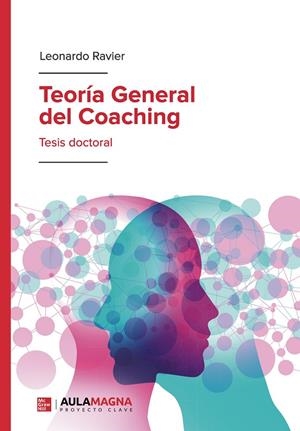 TEORÍA GENERAL DEL COACHING | 9788418392719 | RAVIER, LEONARDO