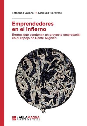 EMPRENDEDORES EN EL INFIERNO | 9788418392863 | LALLANA, FERNANDO / FIORAVANTI, GIANLUCA