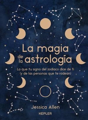 MAGIA DE LA ASTROLOGÍA, LA | 9788416344932 | ALLEN, JESSICA