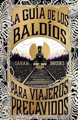 GUÍA DE LOS BALDÍOS PARA VIAJEROS PRECAVIDOS, LA | 9788410085046 | BROOKS, SARAH