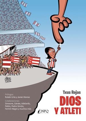 DIOS Y ATLETI | 9788419924575 | ROJAS, TXUS