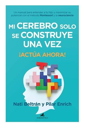 MI CEREBRO SOLO SE CONSTRUYE UNA VEZ | 9788419962102 | BELTRÁN, NATI