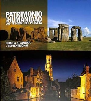 PATRIMONIO DE LA HUMANIDAD. EUROPA ATLANTICA Y SEPTENTRIONAL | 9788419909657 | AA.EE