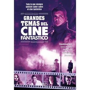 GRANDES TEMAS DEL CINE FANTASTICO | 9788410031562 | VARIOS AUTORES