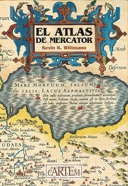 ATLAS DE MERCATOR, EL | 9788494456091 | WITTMANN, KEVIN R.
