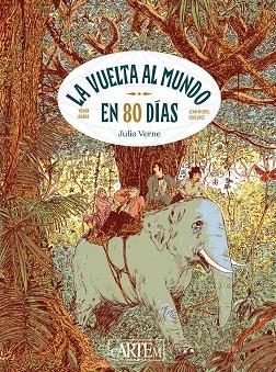 VUELTA AL MUNDO EN 80 DÍAS, LA | 9788412734553 | COBLENCE, JEAN-MICHEL