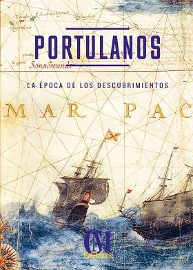 PORTULANOS. LA ÉPOCA DE LOS DESCUBRIMIENTOS | 9788412076516 | SARAZIN, JEAN-YVES