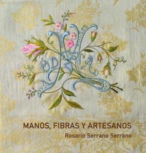 MANOS FIBRAS Y ARTESANOS | 9788491272540