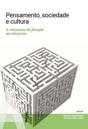 PENSAMENTO, SOCIEDADE E CULTURA. | 9788411880091 | GONZÁLEZ ARRIBAS, BRAIS