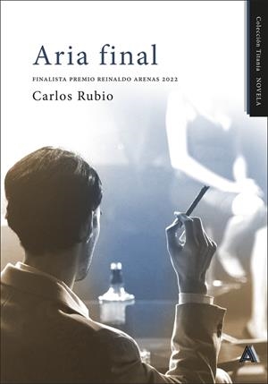 ARIA FINAL | 9788410155992 | RUBIO, CARLOS