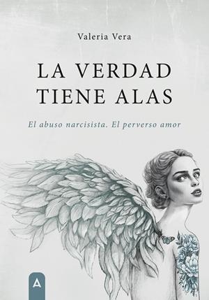 VERDAD TIENE ALAS, LA | 9788410374027 | VERA, VALERIA