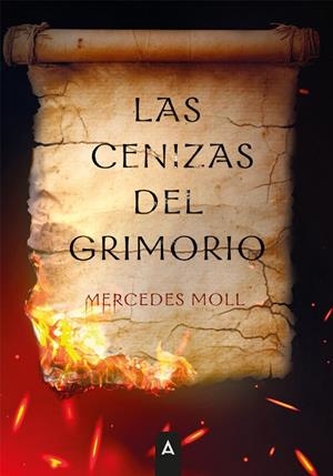 CENIZAS DEL GRIMORIO, LAS | 9788410374041 | MOLL FERREIRO, MERCEDES