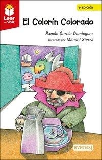 COLORIN COLORADO, EL | 9788419331861 | GARCIA DOMINGUEZ, RAMON