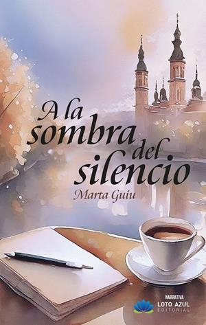 A LA SOMBRA DEL SILENCIO | 9788410162303 | GUÍU CARRERA, MARTA
