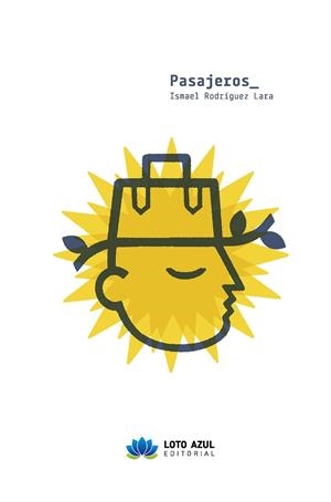 PASAJEROS | 9788410162273 | RODRÍGUEZ LARA, ISMAEL