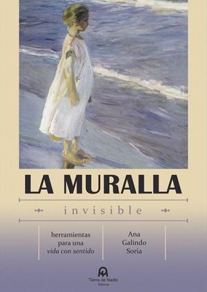 MURALLA INVISIBLE, LA | 9788412789867 | GALINDO SORIA, ANA