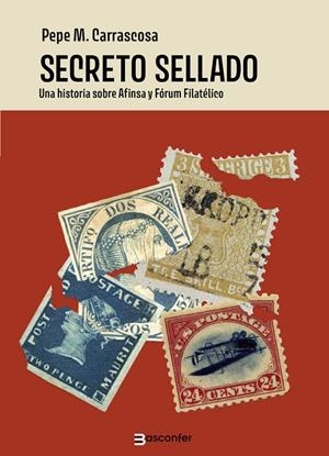 SECRETO SELLADO | 9788409611911 | CARRASCOSA, PEPE M.