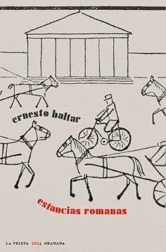 ESTANCIAS ROMANAS | 9788413697871 | BALTAR, ERNESTO