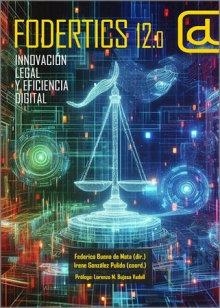 FODERTICS 12.0 | 9788413697932 | BUENO DE MATA, FEDERICO / GONZALEZ PULIDO, IRENE
