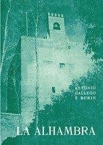 ALHAMBRA, LA (FACSIMIL) | 9788413695303 | GALLEGO Y BURIN, ANTONIO