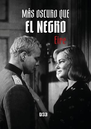 MÁS OSCURO QUE EL NEGRO | 9788419997296 | RUBIO EIRE, JOSÉ VICENTE