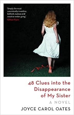 48 CLUES INTO THE DISAPPEARENCE OF MY SI | 9781837932795 | OATES, JOYCE CAROL