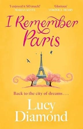 I REMEMBER PARIS | 9781529432954 | DIAMOND, LUCY