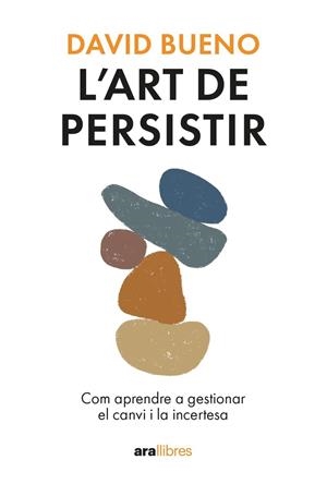 ART DE PERSISTIR, L' | 9788411730754 | BUENO, DAVID