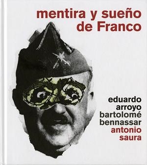 MENTIRA Y SUEÑO DE FRANCO | 9782940435128