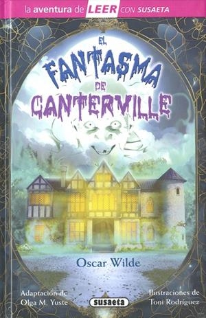 FANTASMA DE CANTERVILLE, EL | 9788411961233 | WILDE, OSCAR / YUSTE,  OLGA M.