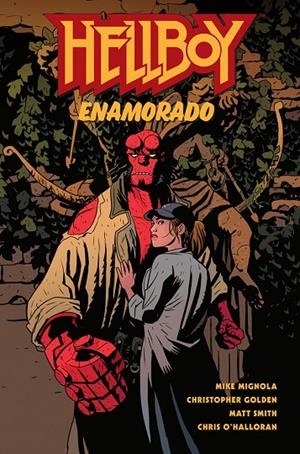 HELLBOY 30 : HELLBOY ENAMORADO | 9788467969870 | MIGNOLA-ROBERSON-STENBECK-RIVERA
