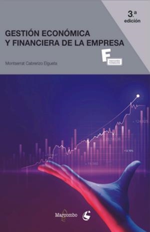 GESTIÓN ECONÓMICA Y FINANCIERA DE LA EMPRESA (3 ED.) | 9788426735683 | CABRERIZO, MONTSERRAT