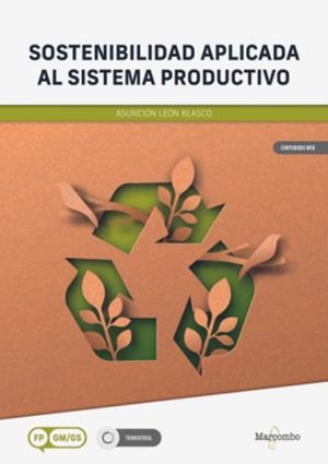 SOSTENIBILIDAD APLICADA AL SISTEMA PRODUCTIVO | 9788426737977 | LEON BLASCO, ASUNCIÓN