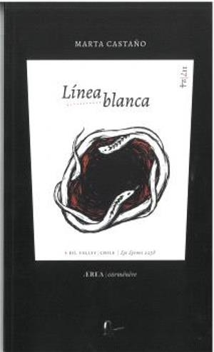 LINEA BLANCA | 9788410248113 | CASTAÑO, MARTA