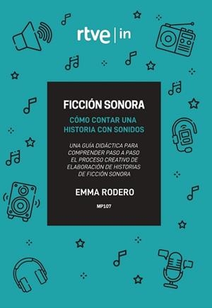 FICCIÓN SONORA | 9788494836176 | RODERO, EMMA